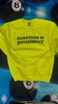 EXISTENCE IS PUNISHMENT - FLURO YELLOW CREWNECK SWEATSHIRT